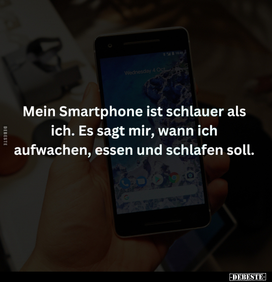 Mein Smartphone ist schlauer als ich.. - Lustige Bilder | DEBESTE.de