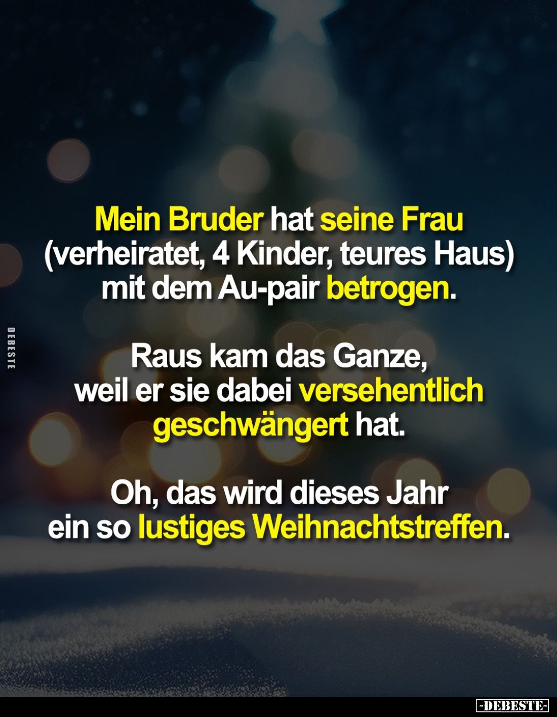 Mein Bruder hat seine Frau (verheiratet, 4 Kinder, teures Haus) mit dem Au-pair betrogen.
Raus kam das Ganze, weil er sie da...