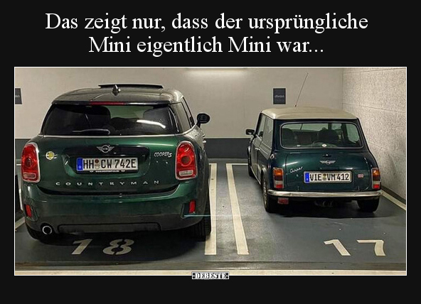 Das zeigt nur, dass der ursprüngliche Mini eigentlich Mini.. - Lustige Bilder | DEBESTE.de