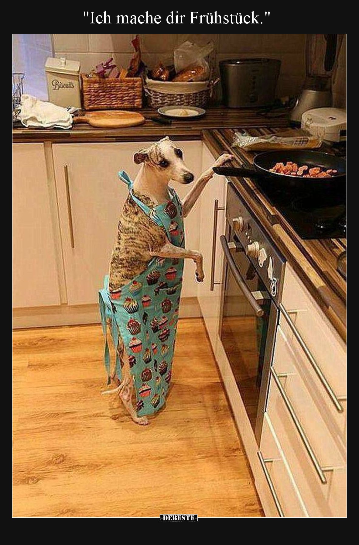 Ich mache dir Frühstück.