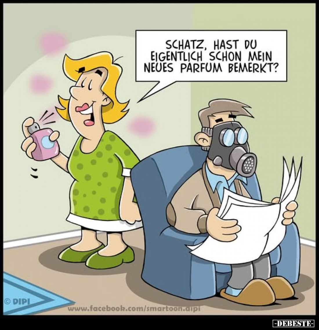 Schatz, hast du eigentlich schon mein neues Parfum bemerkt?