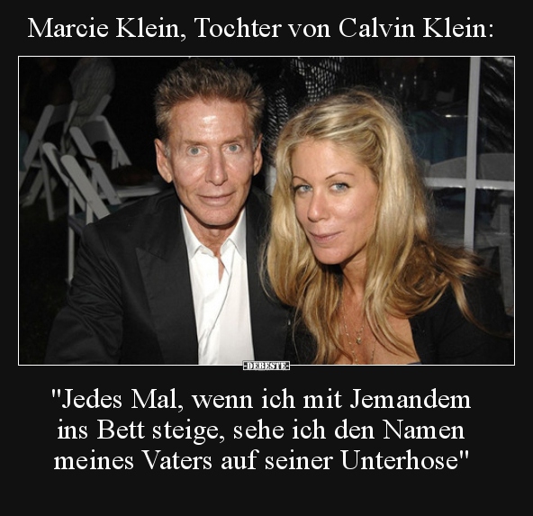 Marcie Klein, Tochter von Calvin Klein: "Jedes Mal, wenn.." - Lustige Bilder | DEBESTE.de