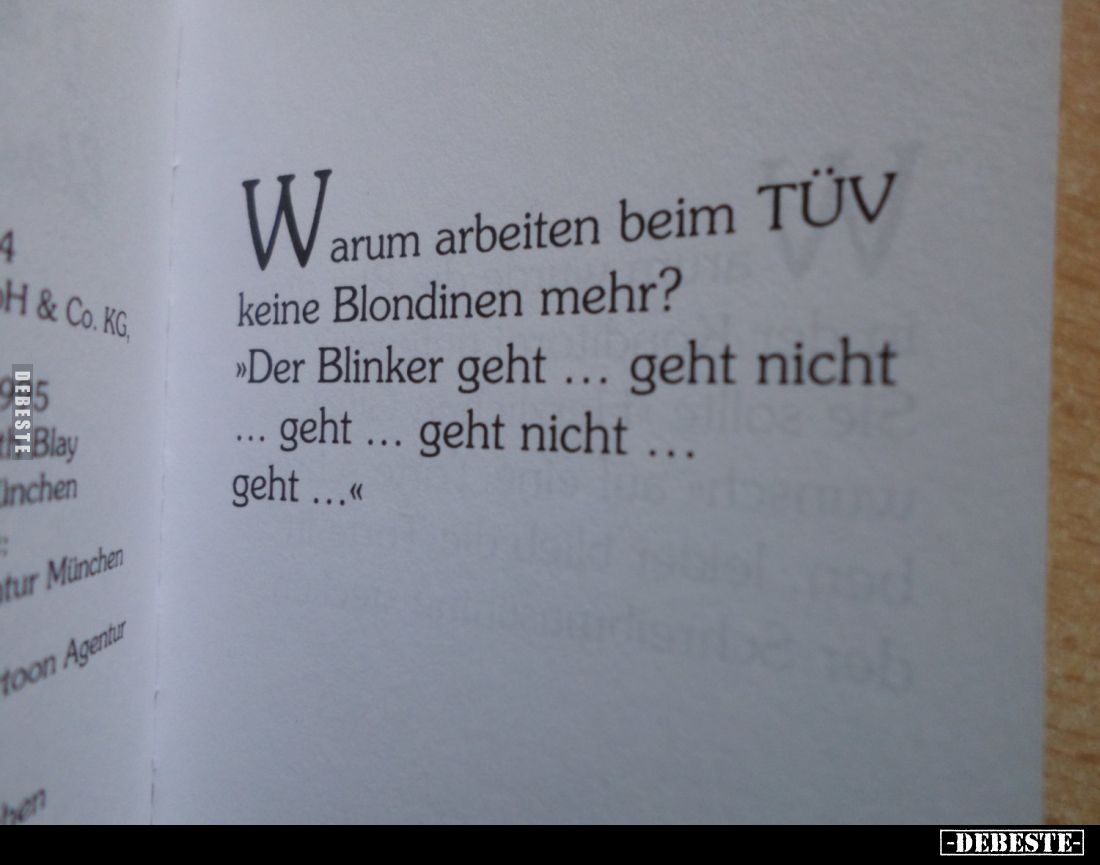 W arum arbeiten beim TÜV keine Blondinen mehr? - "Der Blinker geht ... geht nicht geht... geht nicht ... geht..."