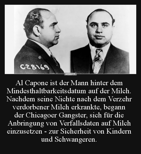 Al Capone ist der Mann hinter dem.. - Lustige Bilder | DEBESTE.de