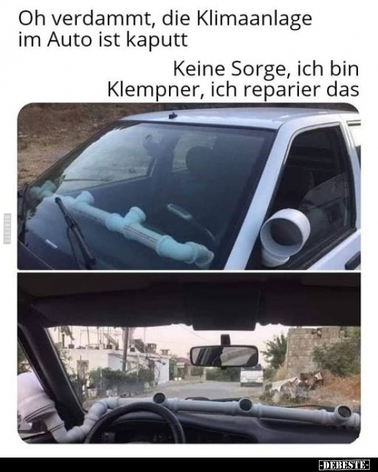 Oh verdammt, die Klimaanlage im Auto ist kaputt.. - Lustige Bilder | DEBESTE.de