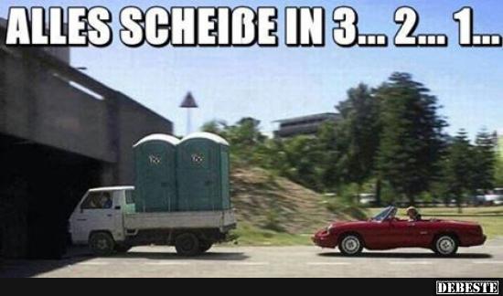 Alles Sch... in 3..2..1...