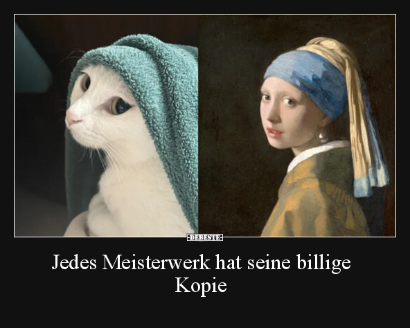 Jedes Meisterwerk hat seine billige Kopie.. - Lustige Bilder | DEBESTE.de