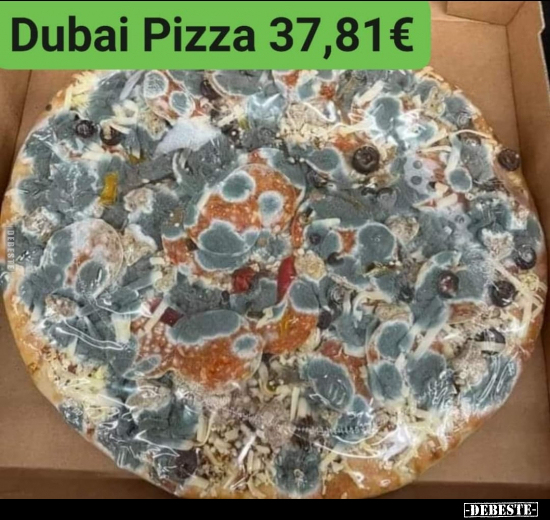 Dubai Pizza... - Lustige Bilder | DEBESTE.de