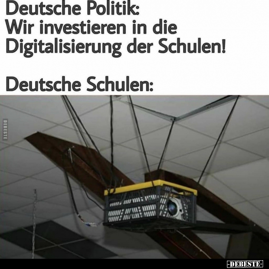 Deutsche Politik: Wir investieren in die Digitalisierung.. - Lustige Bilder | DEBESTE.de