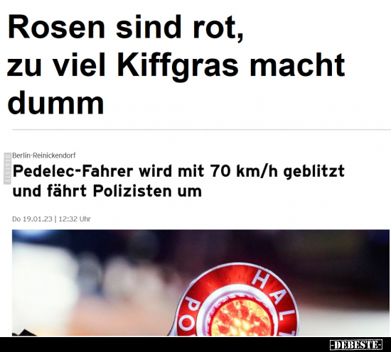 Rosen sind rot, zu viel Kiffgras macht dumm.. - Lustige Bilder | DEBESTE.de