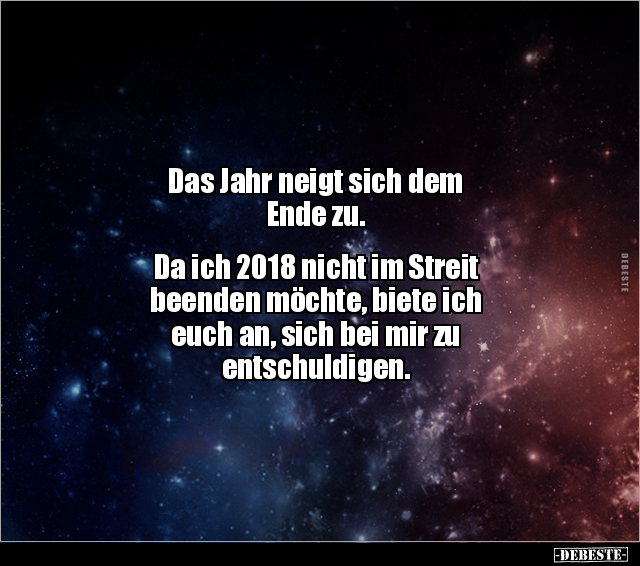 Das Jahr neigt sich dem Ende zu. Da ich 2018 nicht im.. - Lustige Bilder | DEBESTE.de