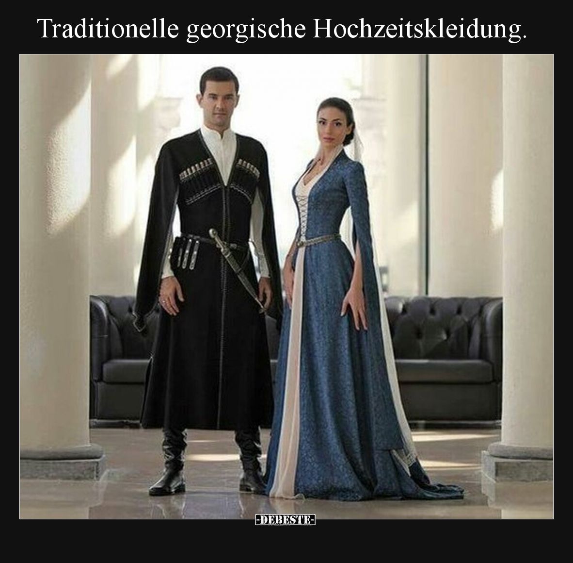 Traditionelle georgische Hochzeitskleidung... - Lustige Bilder | DEBESTE.de