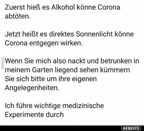 Zuerst Hiess Es Alkohol Konne Corona Abtoten Lustige Bilder Spruche Witze Echt Lustig