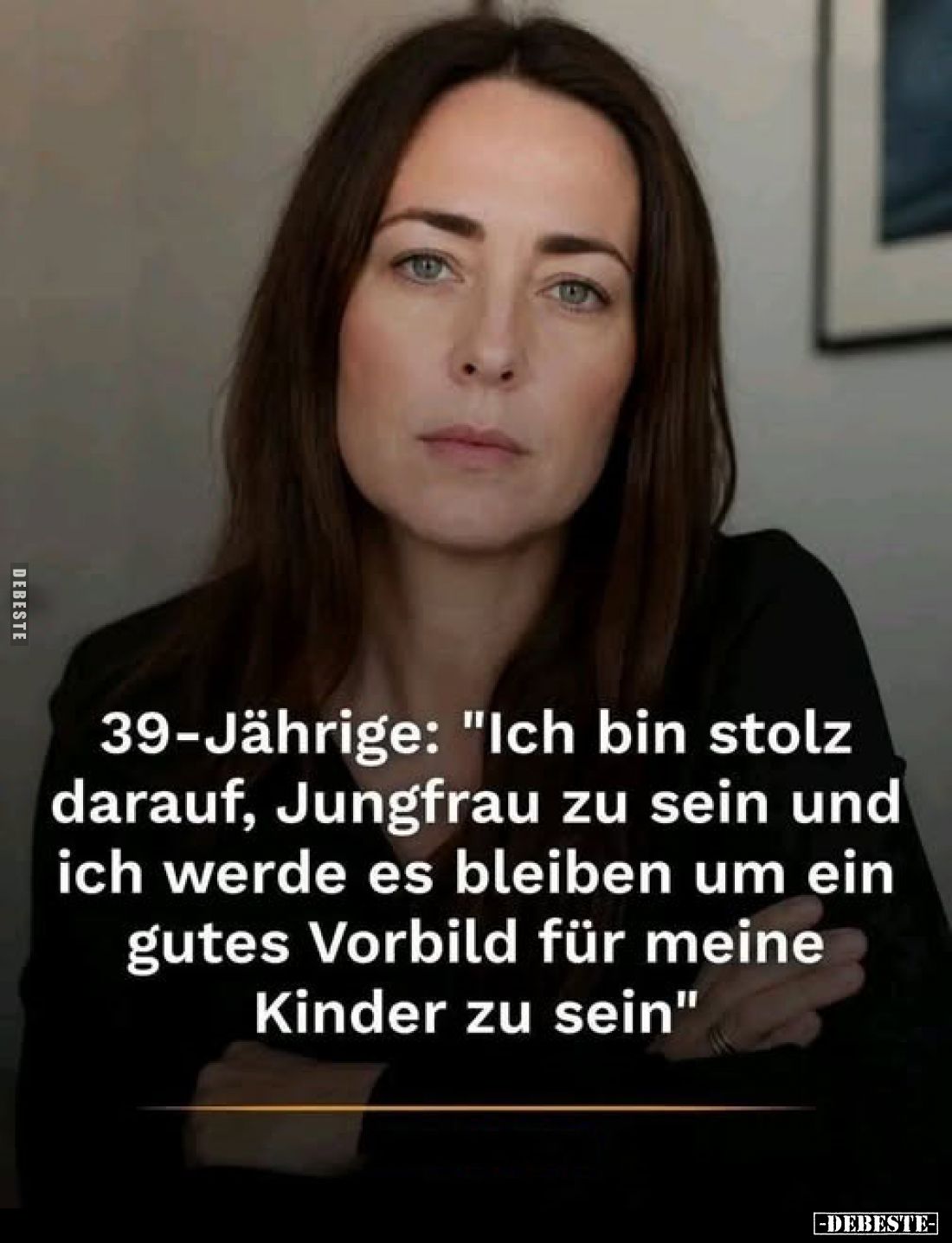 39-Jährige: "Ich bin stolz darauf, Jungfrau zu sein und ich werde es bleiben um ein gutes Vorbild für meine Kinder zu se...