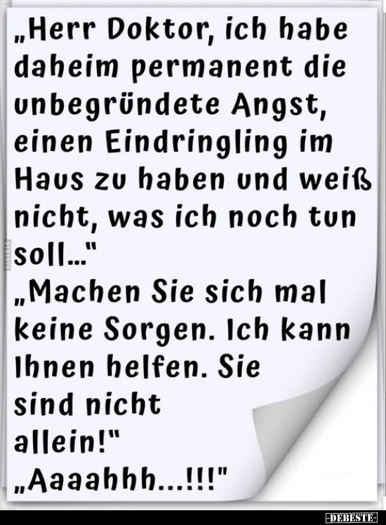 "Herr Doktor, ich habe daheim permanent die unbegründete.." - Lustige Bilder | DEBESTE.de