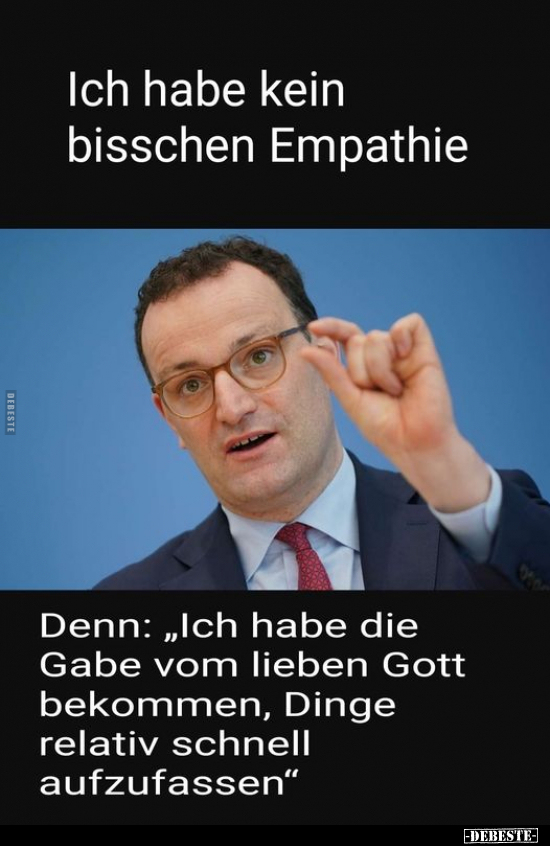Ich habe kein bisschen Empathie..
