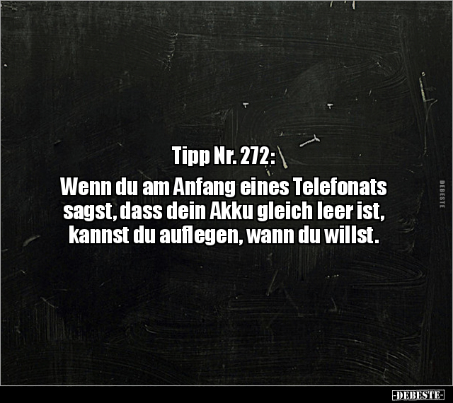 Tipp Nr. 272: Wenn du am Anfang eines Telefonats sagst.. - Lustige Bilder | DEBESTE.de