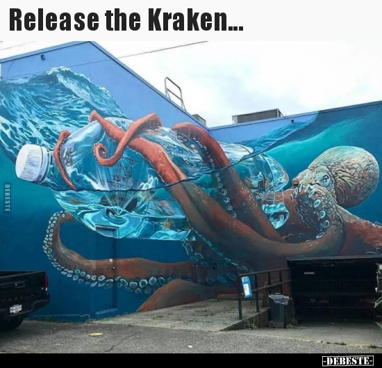 Release the Kraken... - Lustige Bilder | DEBESTE.de