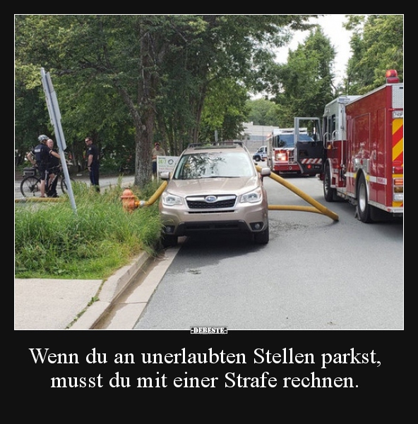Wenn du an unerlaubten Stellen parkst, musst du mit einer..