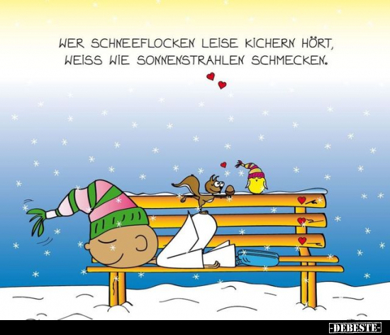 Wer Schneeflocken leise kichern hört, weiss wie.. - Lustige Bilder | DEBESTE.de
