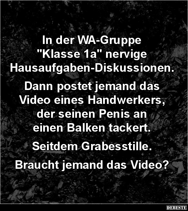 In der WA-Gruppe "Klasse 1a"... - Lustige Bilder | DEBESTE.de