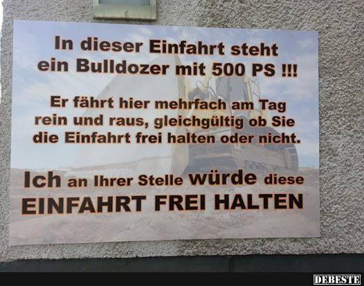 In dieser Einfahrt steht ein Bulldozer.. - Lustige Bilder | DEBESTE.de