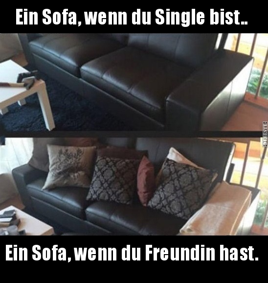 

Ein Sofa, wenn du Single bist..

