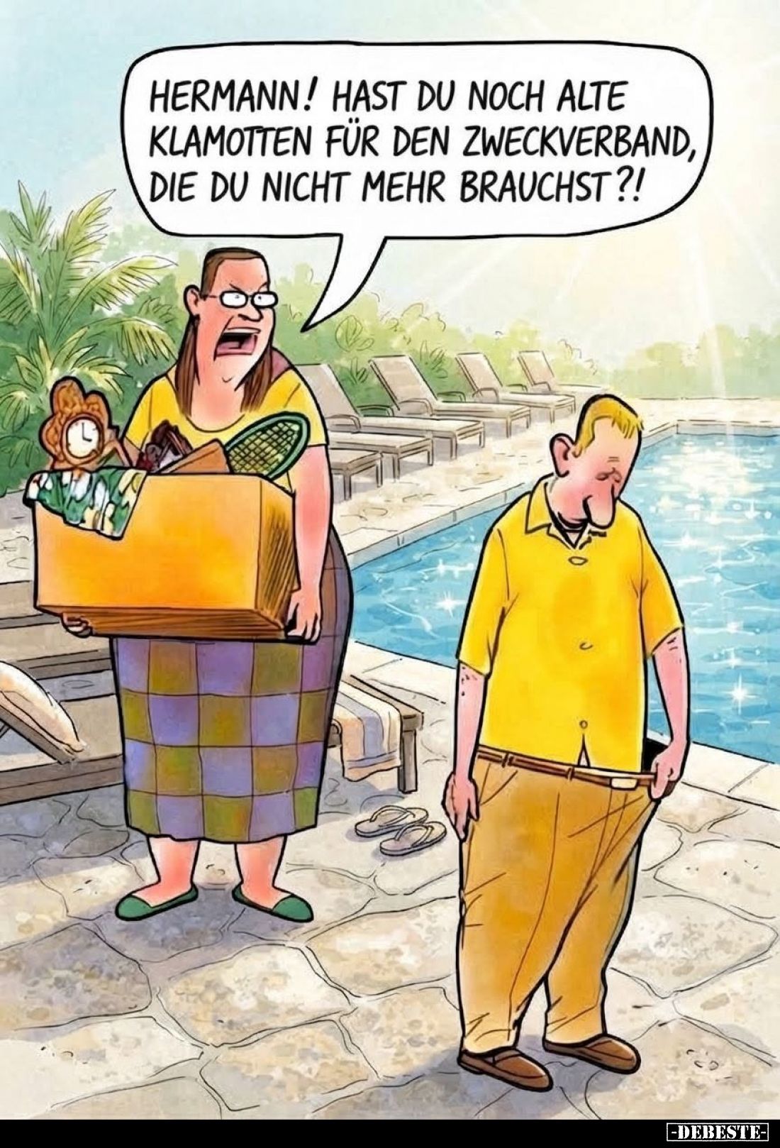 Hermann! Hast du noch alte Klamotten für den Zweckverband, die du nicht mehr brauchst?!
