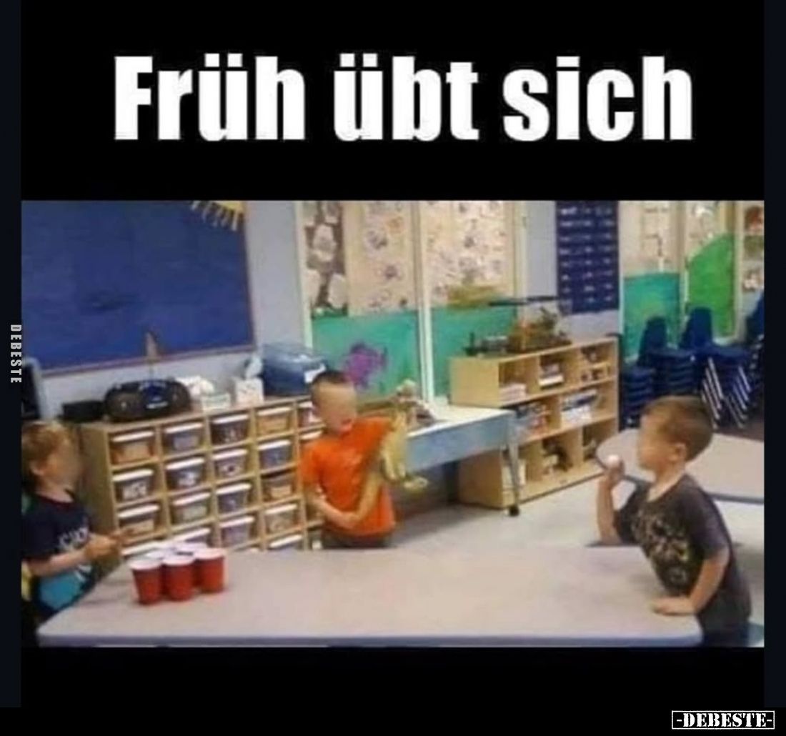 Früh übt sich