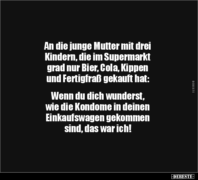 An die junge Mutter mit drei Kindern.. - Lustige Bilder | DEBESTE.de