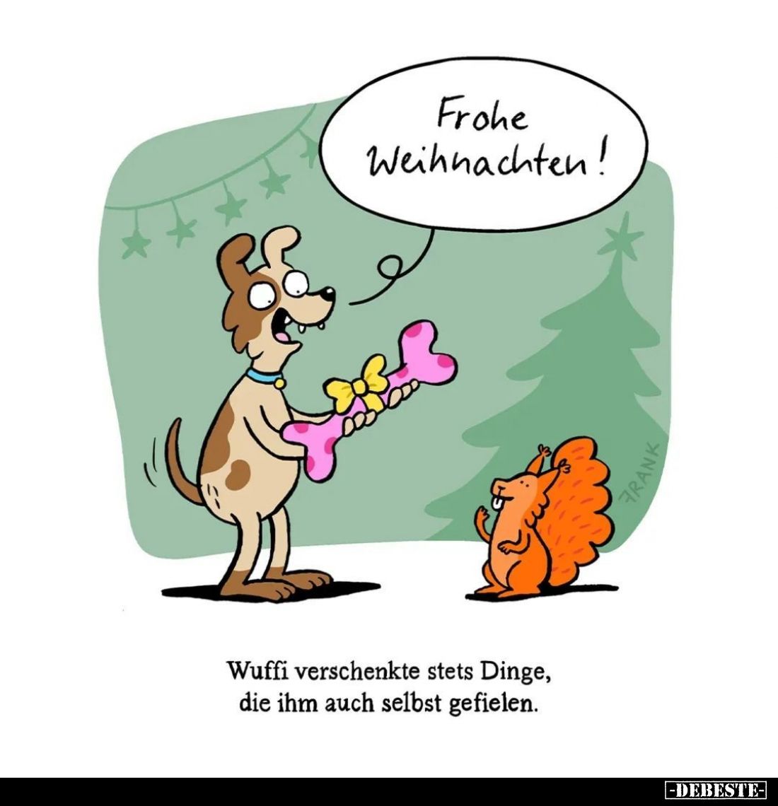 Wuffi verschenkte stets Dinge... - Lustige Bilder | DEBESTE.de