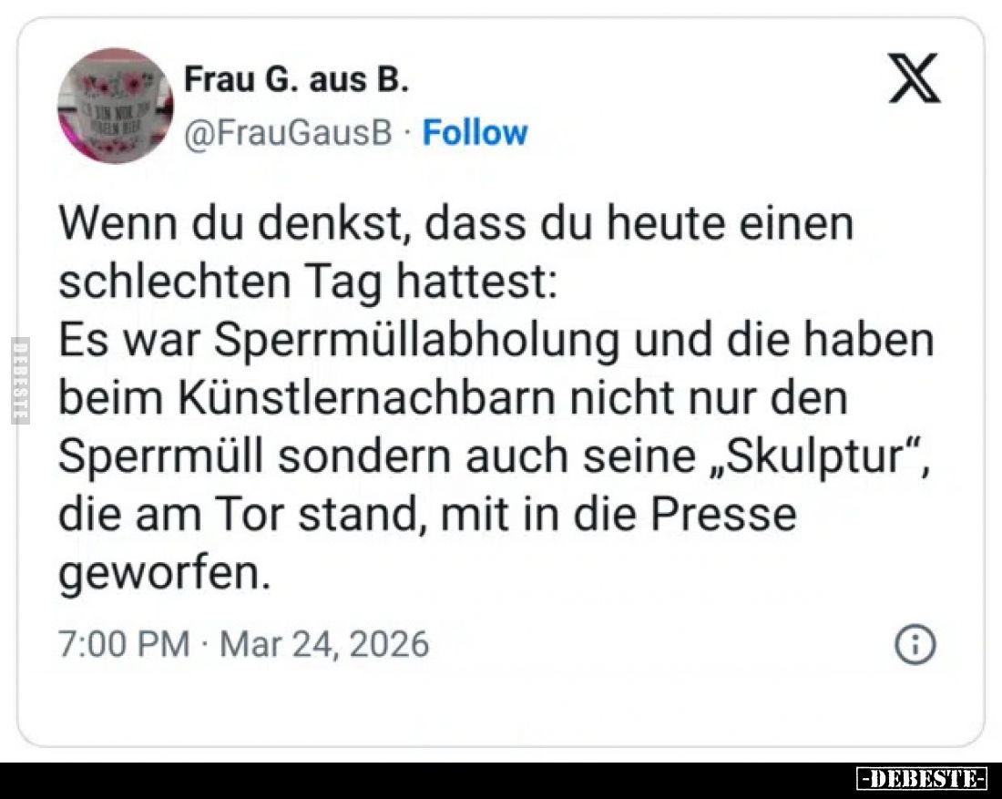 Wenn du denkst, dass du heute einen schlechten Tag hattest.. - Lustige Bilder | DEBESTE.de