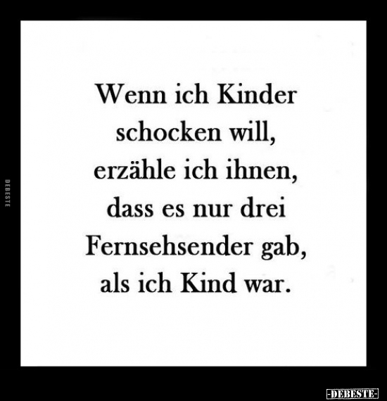 Wenn ich Kinder schocken will.. - Lustige Bilder | DEBESTE.de