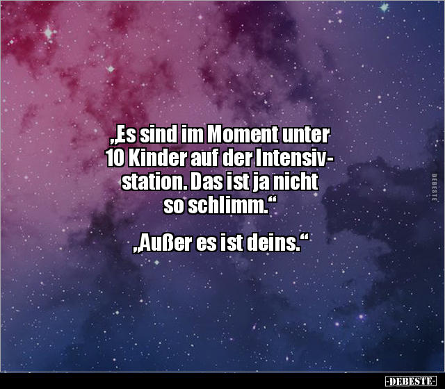 "Es sind im Moment unter 10 Kinder auf der.." - Lustige Bilder | DEBESTE.de