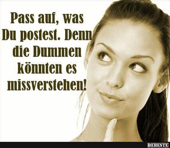 Pass auf, was Du postest..