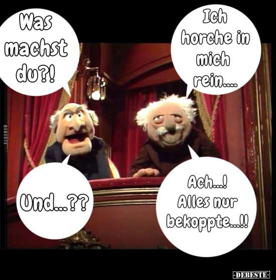 Was machst du?..