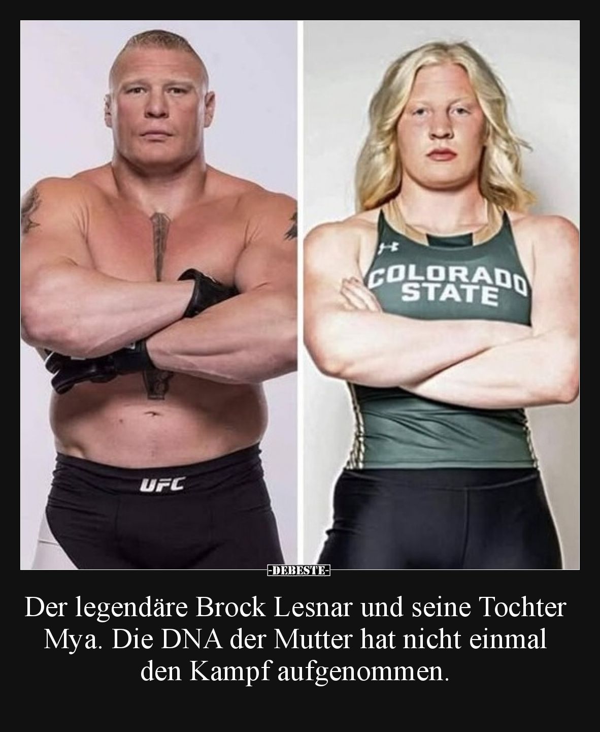 Der legendäre Brock Lesnar und seine Tochter Mya. Die DNA der Mutter hat nicht einmal den Kampf aufgenommen.