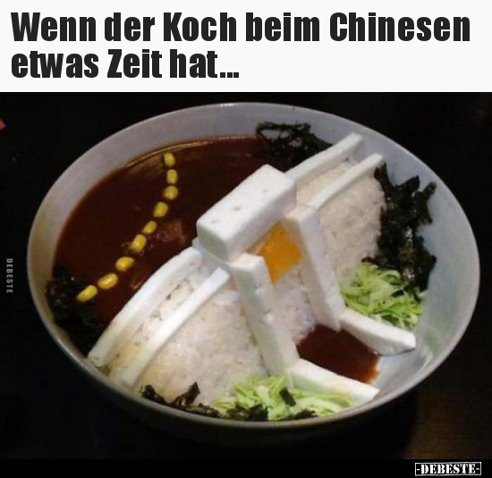 Wenn der Koch beim Chinesen etwas Zeit hat... - Lustige Bilder | DEBESTE.de