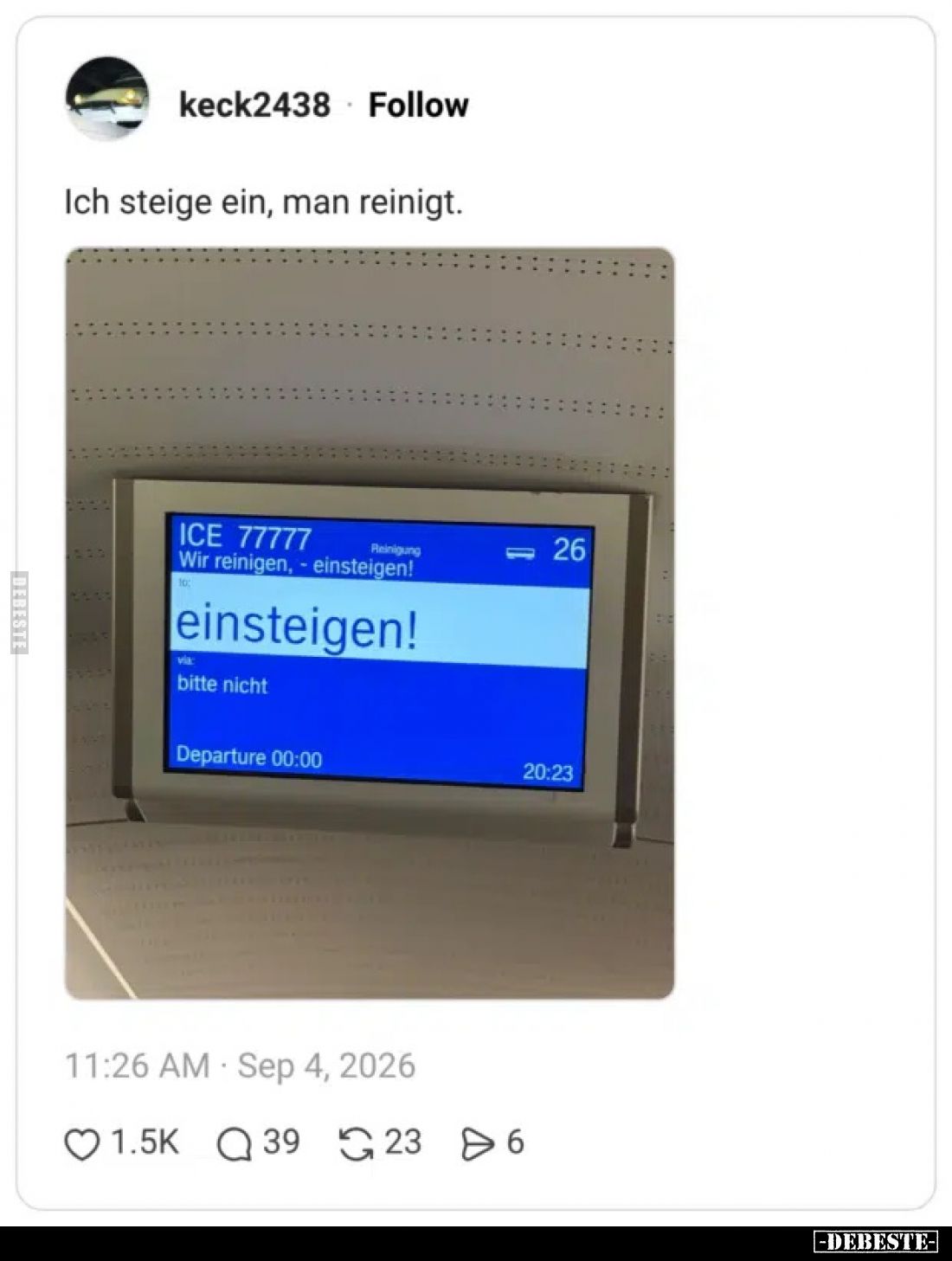 Ich steige ein, man reinigt.