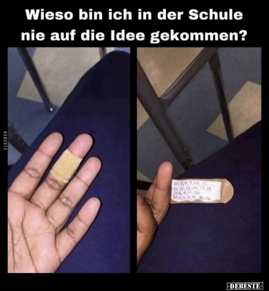 Wieso bin ich in der Schule nie auf die Idee gekommen?.. - Lustige Bilder | DEBESTE.de