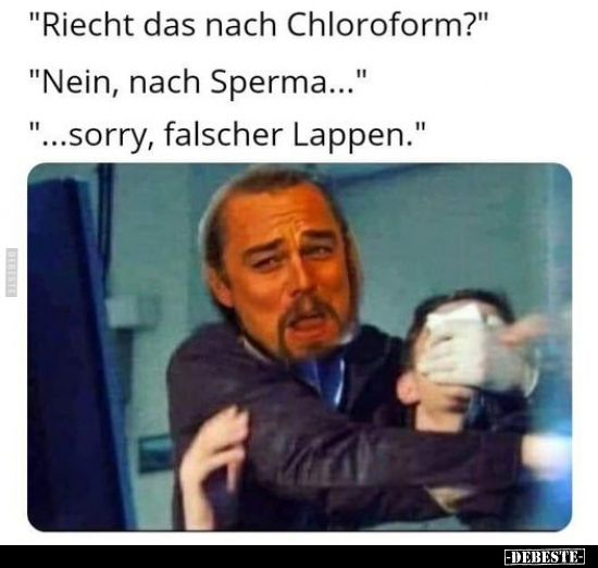 "Riecht das nach Chloroform?".. - Lustige Bilder | DEBESTE.de