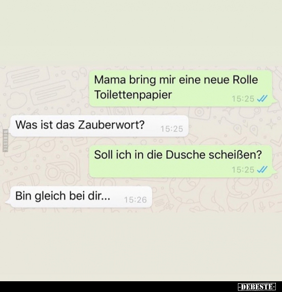 Mama bring mir eine neue Rolle Toilettenpapier.. - Lustige Bilder | DEBESTE.de