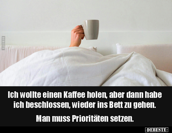 Ich wollte einen Kaffee holen.. - Lustige Bilder | DEBESTE.de