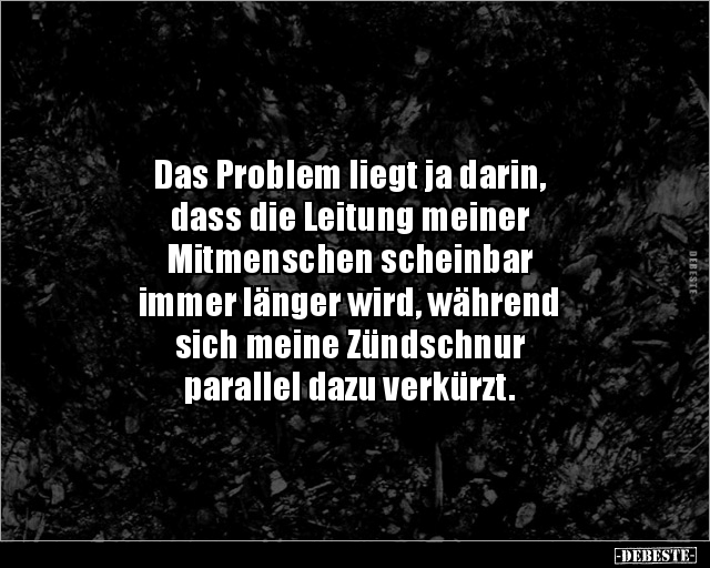 Das Problem liegt ja darin, dass die Leitung meiner.. - Lustige Bilder | DEBESTE.de