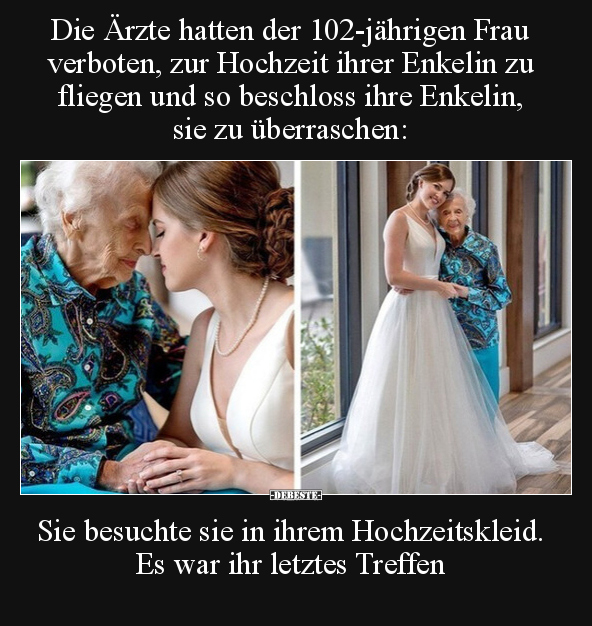 Die Ärzte hatten der 102-jährigen Frau verboten, zur.. - Lustige Bilder | DEBESTE.de