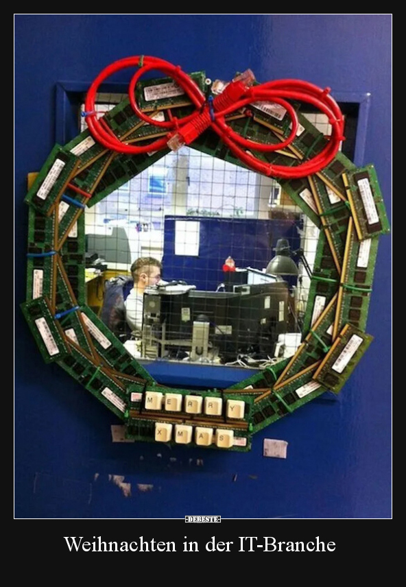 Weihnachten in der IT-Branche.. - Lustige Bilder | DEBESTE.de