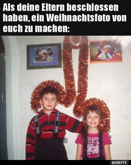 Als deine Eltern beschlossen haben, ein Weihnachtsfoto von.. - Lustige Bilder | DEBESTE.de