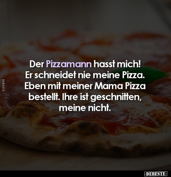 Der Pizzamann hasst mich!.. - Lustige Bilder | DEBESTE.de