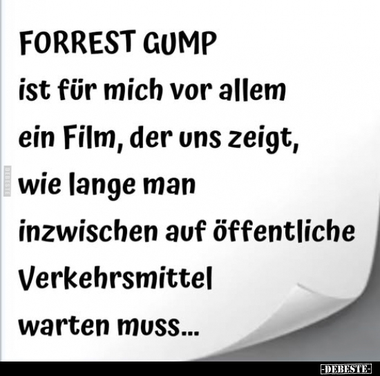 Forrest Gump ist für mich vor allem ein Film.. - Lustige Bilder | DEBESTE.de