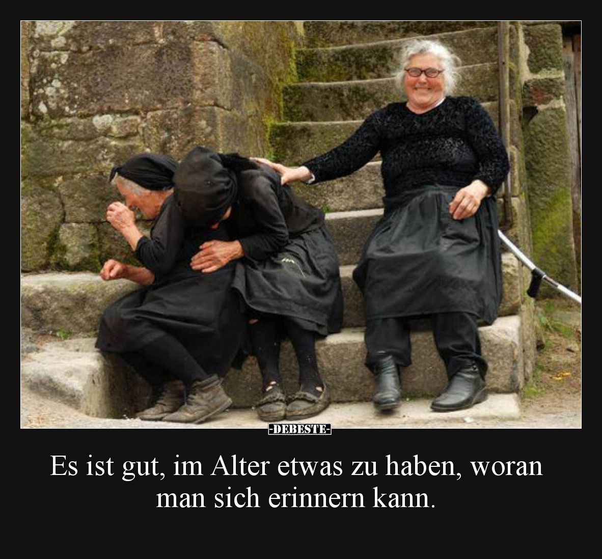 Es ist gut, im Alter etwas zu haben, woran man sich erinnern kann.